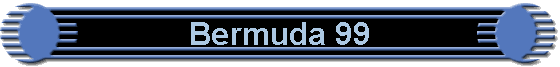 Bermuda 99